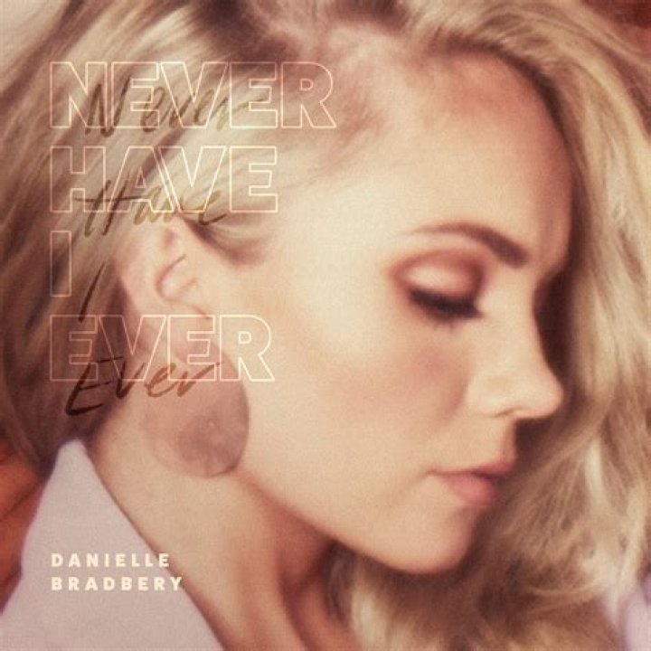 Danielle Bradbery On How Her Boyfriend Impacted Her New Single “Never Have I Ever” (Exclusive) – Celeb Secrets Country